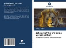 Bookcover of Schwarzafrika und seine Vergangenheit
