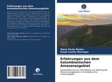 Capa do livro de Erfahrungen aus dem kolumbianischen Amazonasgebiet 