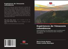 Expériences de l'Amazonie colombienne的封面