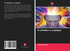 Bookcover of O cérebro e a psique