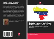Copertina di Estado e poder no Estado bolivariano da Venezuela