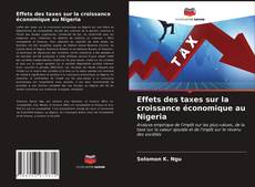Portada del libro de Effets des taxes sur la croissance économique au Nigeria