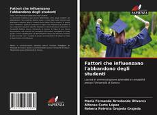 Fattori che influenzano l'abbandono degli studenti的封面