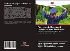 Facteurs influençant l'attrition des étudiants kitap kapağı