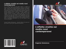 L'effetto viralità nei media russi contemporanei kitap kapağı