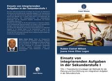 Buchcover von Einsatz von integrierenden Aufgaben in der Sekundarstufe I