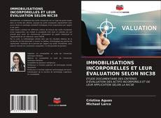 Portada del libro de IMMOBILISATIONS INCORPORELLES ET LEUR ÉVALUATION SELON NIC38