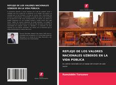 Copertina di REFLEJO DE LOS VALORES NACIONALES UZBEKOS EN LA VIDA PÚBLICA