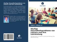 Buchcover von Häufige Gesundheitsprobleme von Lehrern und ihre Lehrleistung