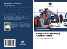 Buchcover von Productive Leadership Anschlusskreis