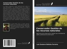 Bookcover of Conservador Gestión de los recursos naturales