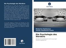 Die Psychologie des Werdens kitap kapağı