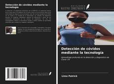 Bookcover of Detección de cóvidos mediante la tecnología