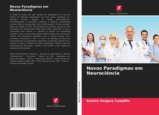 Bookcover of Novos Paradigmas em Neurociência
