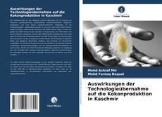 Auswirkungen der Technologieübernahme auf die Kokonproduktion in Kaschmir kitap kapağı