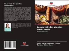Copertina di Le pouvoir des plantes médicinales