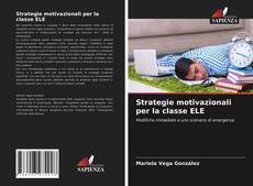 Strategie motivazionali per la classe ELE kitap kapağı