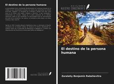 Обложка El destino de la persona humana