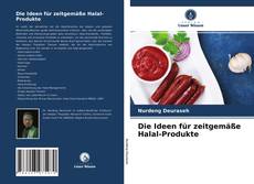 Copertina di Die Ideen für zeitgemäße Halal-Produkte