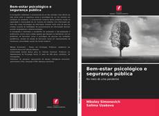 Buchcover von Bem-estar psicológico e segurança pública