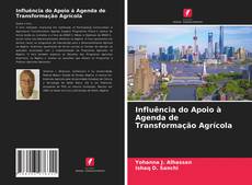 Capa do livro de Influência do Apoio à Agenda de Transformação Agrícola 