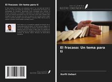 Bookcover of El fracaso: Un tema para ti