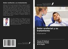 Bookcover of Dolor orofacial y su tratamiento