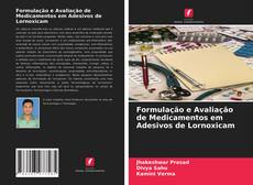 Buchcover von Formulação e Avaliação de Medicamentos em Adesivos de Lornoxicam
