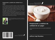 Bookcover of Preparación y análisis de calidad de un yogur