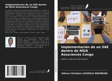 Bookcover of Implementación de un SAE dentro de NSIA Assurances Congo