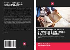 Recomendações para a construção de Recursos Educativos Abertos kitap kapağı