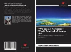 "We are all Romerías":World Festival of Young Art的封面