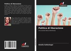 Politica di liberazione的封面