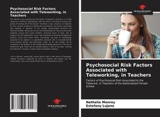 Copertina di Psychosocial Risk Factors Associated with Teleworking, in Teachers