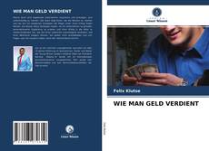 Buchcover von WIE MAN GELD VERDIENT