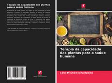 Copertina di Terapia da capacidade das plantas para a saúde humana