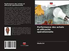 Copertina di Performance des achats et efficacité opérationnelle