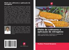 Обложка Efeito de cultivares e aplicação de nitrogênio