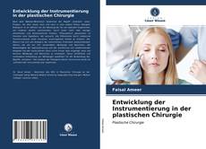 Portada del libro de Entwicklung der Instrumentierung in der plastischen Chirurgie