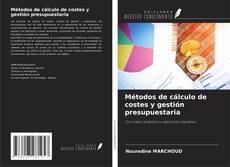 Portada del libro de Métodos de cálculo de costes y gestión presupuestaria
