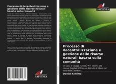 Processo di decentralizzazione e gestione delle risorse naturali basata sulla comunità的封面