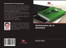 Couverture de Dictionnaire de la physique