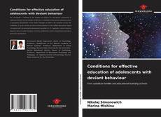 Portada del libro de Conditions for effective education of adolescents with deviant behaviour