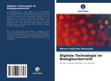 Обложка Digitale Technologie im Biologieunterricht