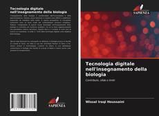 Copertina di Tecnologia digitale nell'insegnamento della biologia