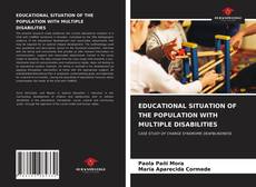 Portada del libro de EDUCATIONAL SITUATION OF THE POPULATION WITH MULTIPLE DISABILITIES