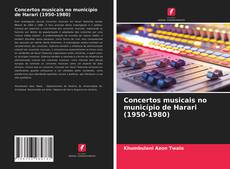Capa do livro de Concertos musicais no município de Harari (1950-1980) 