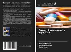 Couverture de Farmacología general y específica