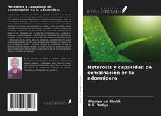 Couverture de Heterosis y capacidad de combinación en la adormidera