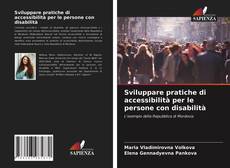 Copertina di Sviluppare pratiche di accessibilità per le persone con disabilità